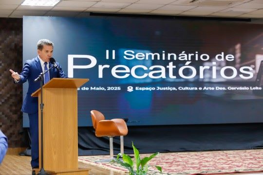 Sérgio Ricardo alerta prefeitos sobre gestão de precatórios